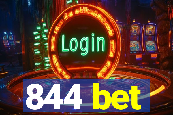 844 bet